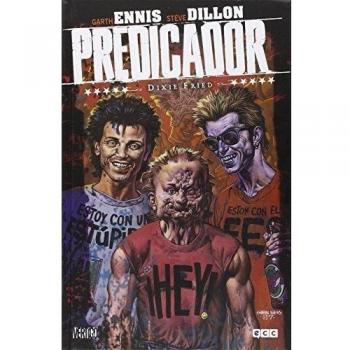 Predicador núm. 05: Dixie Fried
