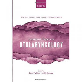 Landmark Papers in Otolaryngology