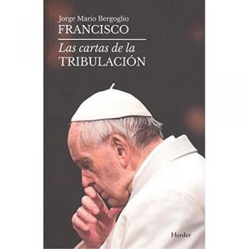 Cartas de la tribulación, Las