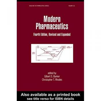 Modern Pharmaceutics, Fourth Edition Revised and Expanded