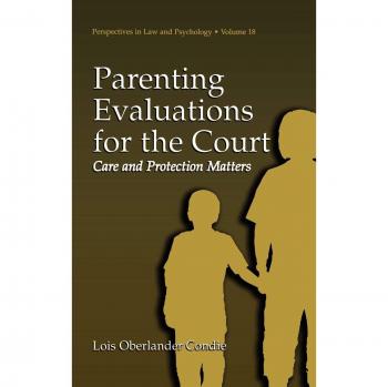 Court-Ready Parenting Evaluation Guide: Comprehensive Assessments for Care and Protection Matters
