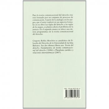 La Justicia En Los Juegos. Dos Ensayos De Teoría Comunicacional Del Derecho