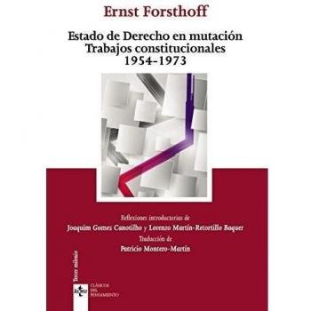 Estado de Derecho en mutación Trabajos constitucionales 1954 -1973