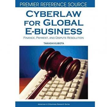 Ciberley para E-business Global: Finanzas, Pagos y Resolución de Conflictos (Fuente de Referencia Premier)