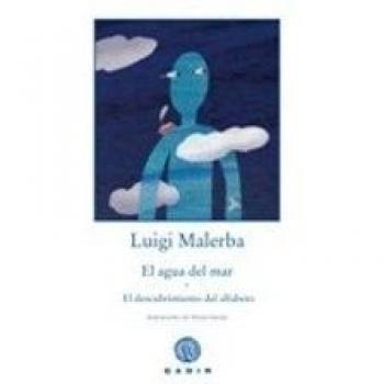 El agua del mar y El descubrimiento del alfabeto