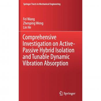 Comprehensive Investigation on Active-Passive Hybrid Isolation and Tunable Dynamic Vibration Absorption