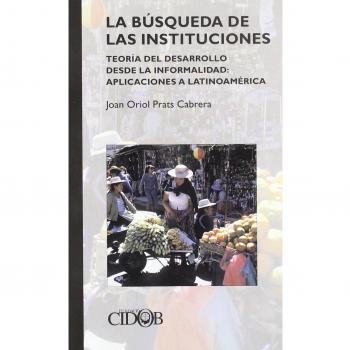La búsqueda de las instituciones