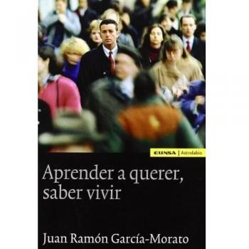 Aprender a querer, saber vivir