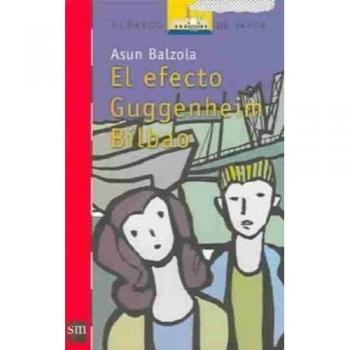 EFECTO GUGGENHEIM BILBAO EL