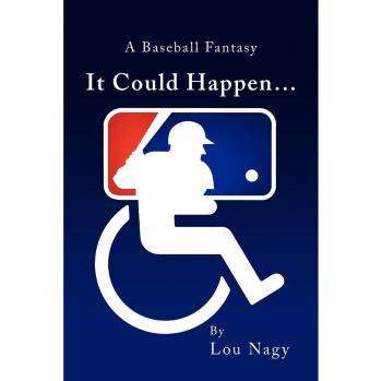 It Could Happen - Paperback Edition by Lou Nagy