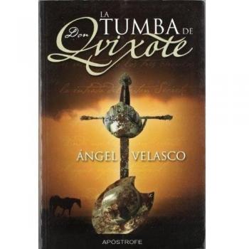 Tumba de Don Quixote, La