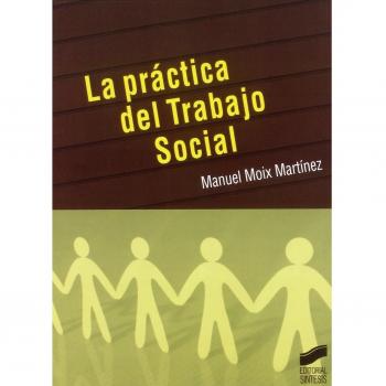La práctica del trabajo social: 4