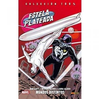 Estela Plateada 2. Mundos Distintos