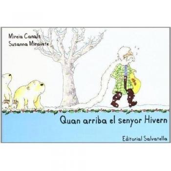 Quan arriba el senyor Hivern: 2