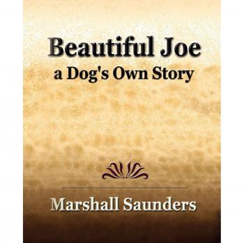 Beautiful Joe: A Dog's Own Story - 1893 Paperback Edition