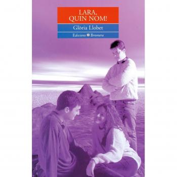 Lara, quin nom!: 27 - Llobet