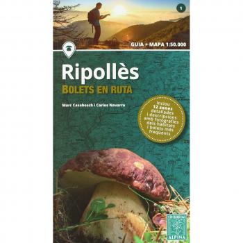 Ripollés. Bolets en ruta 1:50.000 - Casabosch, Marc/ Navarro, Carlos
