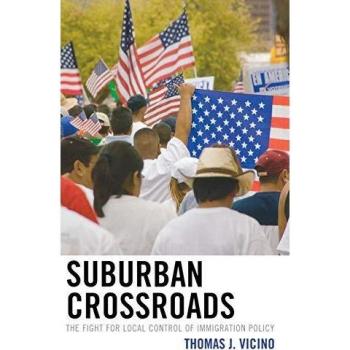 Suburban Crossroads: The Battle for Local Immigration Policy Control