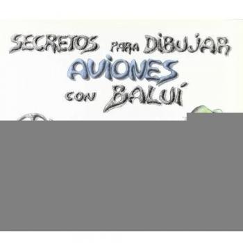 Secretos para dibujar aviones con Baluí: 54