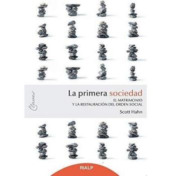 Primera Sociedad, La: El matrimonio y la restauración del orden social: 10