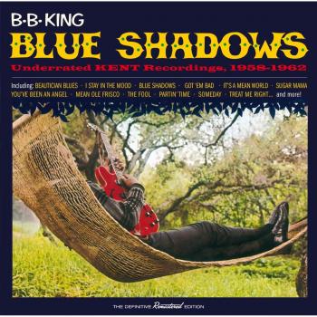 Blue Shadows. Underrated Kent Recordings 1958-1962