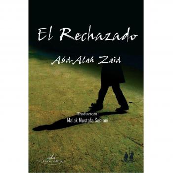 El Rechazado