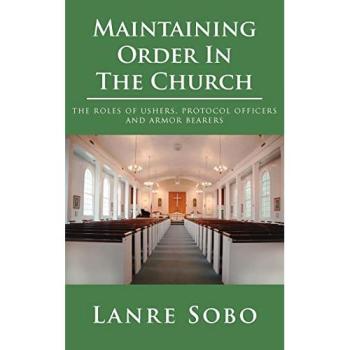 Church Order Management: Roles of Ushers, Protocol Officers & Armor Bearers Guide