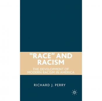 Palgrave Macmillan Race and Racism Academic Book