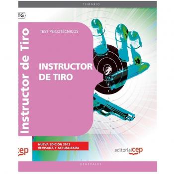 Instructor de Tiro. Test Psicotécnicos