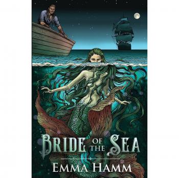 Bride of the Sea: A Little Mermaid Retelling by Emma Hamm (Otherworld Series, Volume 3)
