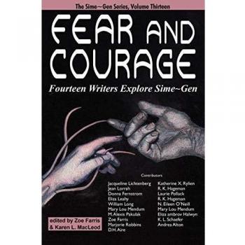 Fear and Courage - Libro en Rústica de Jacqueline Lichtenberg: Superación Personal y Desarrollo Emocional