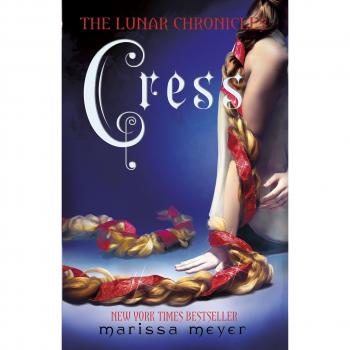 Crónicas Lunares - Cress - Libro 3 de Marissa Meyer