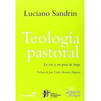 TEOLOGIA PASTORAL: Lo vio y no pasó de largo: 220