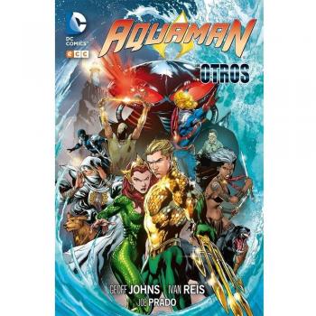 Aquaman de Johns 2: Los Otros
