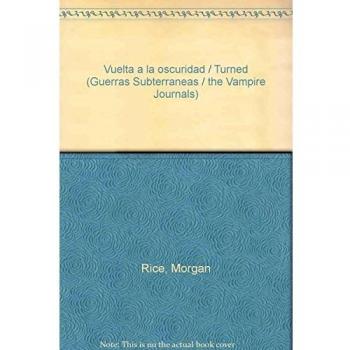 Vuelta a la oscuridad / Turned