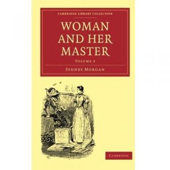 Mujer y su Maestro (Colección de Clásicos de la Biblioteca de Cambridge - Volumen 2, Tapa Blanda)