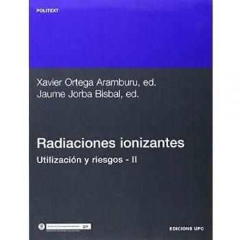 Radiaciones ionizantes. Utilización y riesgos II: 56
