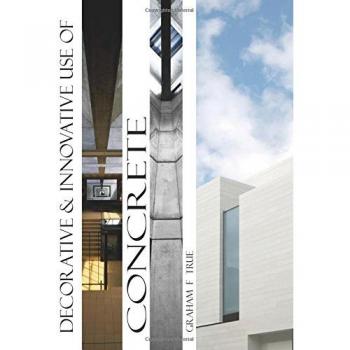 Decorative and Innovative Use of Concrete
