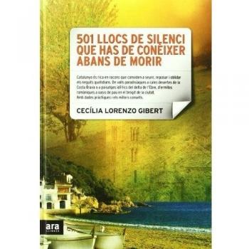 501 Llocs De Silenci Que Has De Conèixer Abans De Morir