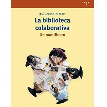 La Biblioteca Colaborativa. Un Manifiesto