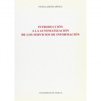 Introduccion a la Automatizacion de los Servicios de Informacion
