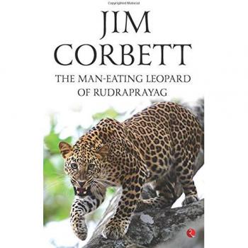 The Man Eating Leopard of Rudraprayag