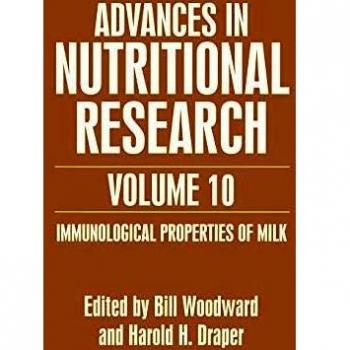 Advances in Nutritional Research: Immunological Properties of Milk, Volume 10