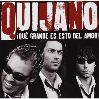 Que Grande Es Esto Del Amor - Cafe Quijano