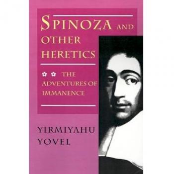 Spinoza and Other Heretics: Volume 2 - The Adventures of Immanence (Princeton Edition)