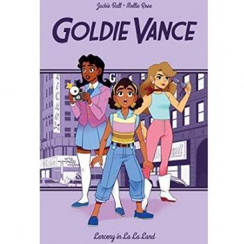 Goldie Vance: Larceny in La La Land