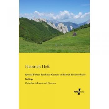 Guía Especial de Senderismo por el Gesäuse y las Montañas Ennsthaler