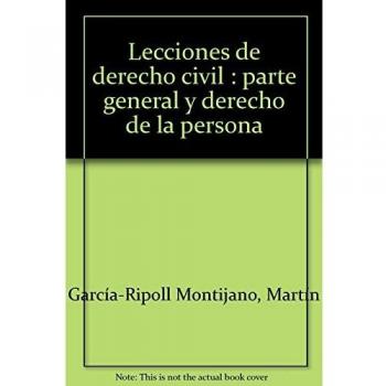 Lecciones de derecho civil - parte general y derecho de la persona