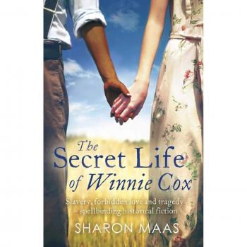 The Secret Life of Winnie Cox: A Gripping Historical Fiction Novel on Slavery and Forbidden Love