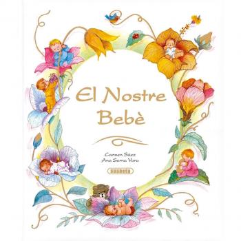 Nostre Bebe, El